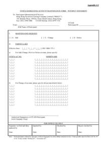 Appendix 4.1 STOCK SEGREGATED ACCOUNT MAINTENANCE FORM – WITHOUT STATEMENT To: Participant Administration & Services Hong Kong Securities Clearing Company Limited (“HKSCC”) 7/F, Infinitus Plaza, 199 Des Voeux Road 
