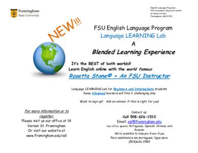English Language Programs FSU Community Education Center 14 Vernon Street Framingham, MA[removed]FSU English Language Program