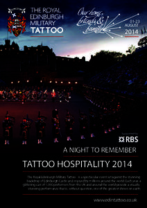 Ceremonies / Military tattoo / Royal Edinburgh Military Tattoo / Edinburgh Castle / Edinburgh / Tattoo / Drawbridge / Subdivisions of Scotland / United Kingdom / Scotland