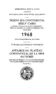 Physical geography / International relations / North Sea Continental Shelf cases / Territorial waters / Convention on the Continental Shelf / Equidistance principle / Continental shelf / United Nations Convention on the Law of the Sea / International waters / Maritime boundaries / Law of the sea / Political geography