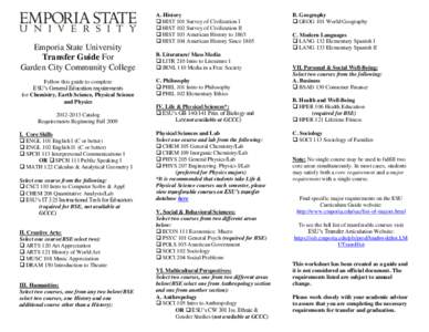 Emporia State University Transfer Guide For Garden City Community College Follow this guide to complete ESU’s General Education requirements for Chemistry, Earth Science, Physical Science