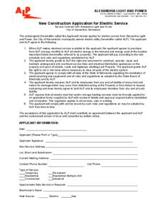 ALEXANDRIA LIGHT AND POWER 316 FILLMORE STREET – ALEXANDRIA MN – 56308 TELEPHONE: [removed]FAX: [removed]New Construction Application for Electric Service Service Contract with Alexandria Light and Power