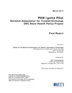 PHR Ignite Pilot National Association for Trusted Exchange ONC State Health Policy Project Final Report