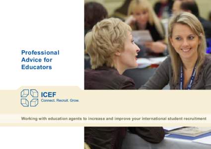 Professional Advice for Educators Working with education agents to increase and improve your international student recruitment