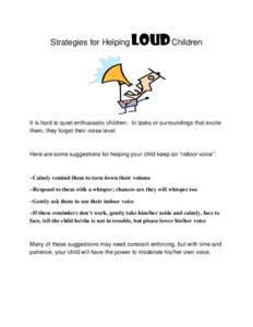 Microsoft Word - Strategies for Helping Loud  Children