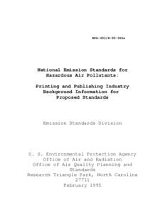EPA-453/R-95-002a  National Emission Standards for Hazardous Air Pollutants: Printing and Publishing Industry Background Information for