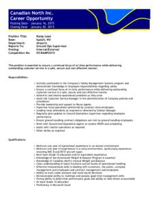 Canadian North Inc. Career Opportunity Posting Date – January 16, 2015 Closing Date – January 30, 2015 Position Title: Base: