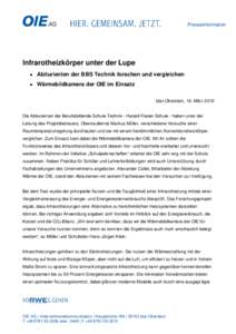 Presseinformation  Infrarotheizkörper unter der Lupe  Abiturienten der BBS Technik forschen und vergleichen  Wärmebildkamera der OIE im Einsatz Idar-Oberstein, 16. März 2016