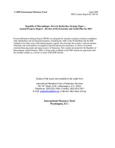 Republic of Mozambique: Poverty Reduction Strategy Paper— Annual Progress Report—Review of the Economic and Social Plan for 2007; IMF Country Report[removed]; February 1, 2008