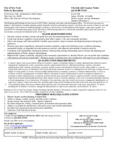 City of New York Parks & Recreation Citywide Job Vacancy Notice  Civil Service Title: Administrative Staff Analyst