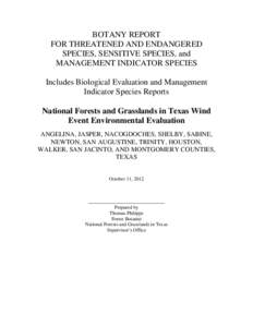 BOTANY REPORT FOR THREATENED AND ENDANGERED SPECIES, SENSITIVE SPECIES, and MANAGEMENT INDICATOR SPECIES Includes Biological Evaluation and Management Indicator Species Reports
