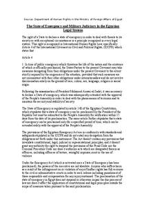 Source: Department of Human Rights in the Ministry of Foreign Affairs of Egypt  The State of Emergency and Military Judiciary in the Egyptian Legal System The right of a State to declare a state of emergency in order to 