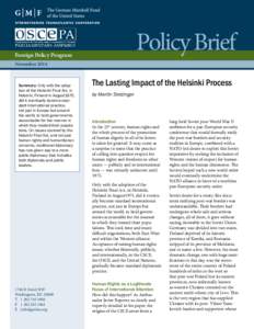 Policy Brief  Foreign Policy Program November[removed]Summary: Only with the adoption of the Helsinki Final Act, in
