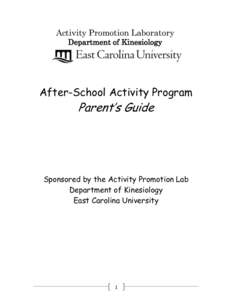 Activity Promotion Laboratory Department of Kinesiology After-School Activity Program  Parent’s Guide