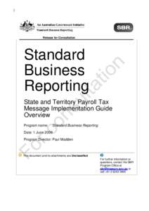 Release for Consultation  Standard Business Reporting State and Territory Payroll Tax