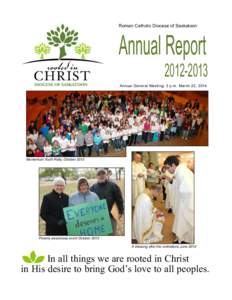 Annual Report Roman Catholic Diocese of Saskatoon