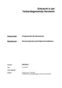 Ortsrecht in der Verbandsgemeinde Herxheim Körperschaft:  Ortsgemeinde Herxheimweyher