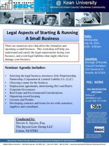 @Kean University  Advisors to Union County’s Business Community – WHERE BUSINESSES GO TO GROW –  Legal Aspects of Starting & Running