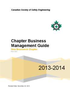 Canadian Society of Safety Engineering  Chapter Business Management Guide New Brunswick Chapter Rev 003