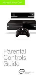 Microsoft Xbox One  ® Parental Controls