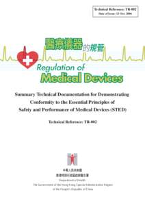 Technical Reference: TR-002 Date of Issue: 13 Oct[removed]Summary Technical Documentation for Demonstrating Conformity to the Essential Principles of Safety and Performance of Medical Devices (STED)