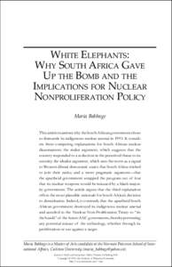 International security / Nuclear proliferation / Arms control / Nuclear Non-Proliferation Treaty / Nuclear disarmament / Weapons of mass destruction / Nuclear weapons and the United States / Deterrence theory / F. W. de Klerk / International relations / Nuclear weapons / Nuclear warfare