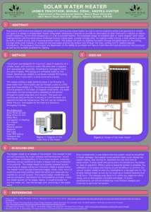 SOLAR WATER HEATER  JASMIN ZENCHYSON, MANALI DESAI, ANDREA HUNTER Department of Environmental Science, Mount Royal University 4825 Mount Royal Gate S.W Calgary, Alberta, Canada T3E 6K6