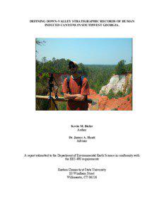 DEFINING DOWN-VALLEY STRATIGRAPHIC RECORDS OF HUMAN INDUCED CANYONS IN SOUTHWEST GEORGIA.