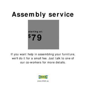 Assembly service starting at: 79  $