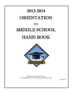 [removed]ORIENTATION TO MIDDLE SCHOOL HAND BOOK