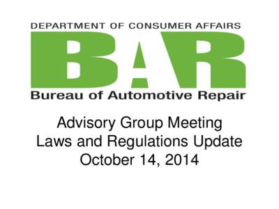 BAR Advisory Group  Laws and Regs Update