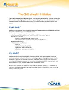 The CMS eHealth Initiative