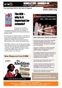 NEWSLETTER - SUMMER O8 SAFETY, SECURITY, COLLABORATION, INSPIRATION The Learning Grid for the East of England  www.e2bn.org