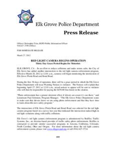 Elk Grove Police Department / Red light camera / Redflex Holdings / Elk Grove /  California / Elk Grove / Elk / Traffic law / Transport / Street furniture / Transport engineering