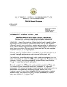 DEPARTMENT OF COMMERCE AND CONSUMER AFFAIRS Business Registration Division DCCA News Release LINDA LINGLE GOVERNOR