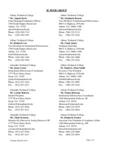 IE PEER GROUP Albany Technical College * Ms. Angela Davis Grant Manager/Compliance Officer 1704 South Slappey Boulevard Albany GA 31701