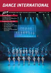 DANCE INTERNATIONAL THE INTERNATIONAL DANCE TEACHERS’ ASSOCIATION BI-MONTHLY MAGAZINE Cover Picture Academy of Dance, Chesterfield performing at the