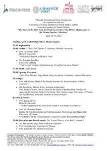 Dead Sea scrolls / Emanuel Tov / Orion Center / Qumran / Masoretic Text / Tetragrammaton / Jewish studies / David Golinkin / Bible / Draft:Jamal-Dominique Hopkins / Rachel Elior