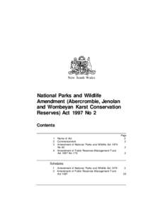 New South Wales  National Parks and Wildlife Amendment (Abercrombie, Jenolan and Wombeyan Karst Conservation Reserves) Act 1997 No 2