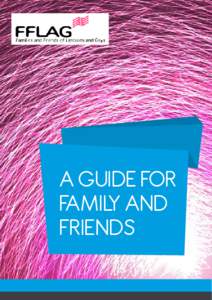 A guide for family and friends