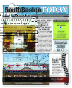 SouthBostonTODAY Online • On Your Mobile • At Your Door SEPTEMBER 24, 2015: Vol.3 Issue 41		  SERVING SOUTH BOSTONIANS AROUND THE GLOBE