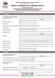 Department of Environment, Food and Agriculture Rheynn Chymmyltaght, Bee as Eirinys Notice of Application for a Disposal Licence Public Health Act 1990 Public Health (Licensing of Waste Disposal) Regulations 1990