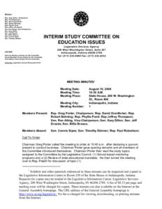 Members Rep. Greg Porter, Chairperson Rep. Paul Robertson Rep. David Orentlicher Rep. Robert Behning Rep. Phyllis Pond