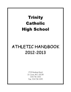Trinity Catholic High School ATHLETIC HANDBOOK[removed]