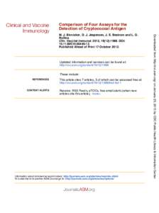 Comparison of Four Assays for the Detection of Cryptococcal Antigen Updated information and services can be found at: http://cvi.asm.org/content[removed]These include: