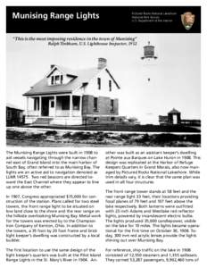 National Historic Lighthouse Preservation Act / Grand Island East Channel Light / Munising Front Range Light / Michigan / Pictured Rocks National Lakeshore / Munising /  Michigan