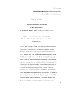 February 17, 2013 Symposium on Douglas Allen’s The Institutional Revolution, forthcoming, Review of Austrian Economics Deirdre N. McCloskey