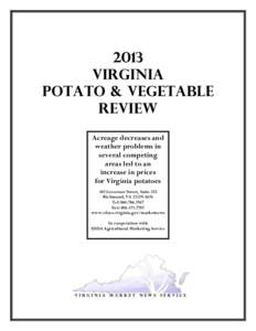 2013 VIRGINIA POTATO & vegetable REVIEW Acreage decreases and weather problems in