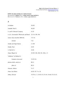 Index to the Journal of Arizona History, A Arizona Historical Society, [removed[removed]ext. 174 NOTE: the index includes two citation formats. The format for Volumes 1-5 is: volume (issue): page number