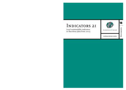 Earth / Sustainable development / Environmental economics / Sustainable architecture / Sustainable building / Sustainability measurement / Environmental indicator / Canadian Environmental Sustainability Indicators / Environment / Environmental social science / Sustainability